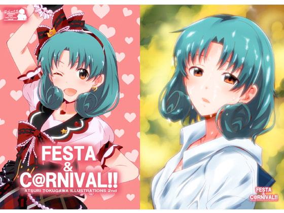 FESTA&CARNIVAL!!