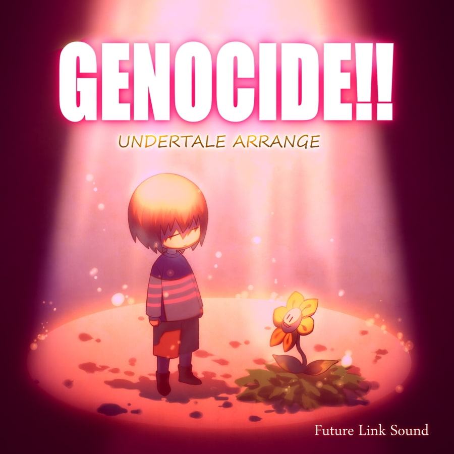 UNDERTALE ARRANGE「GENOCIDE!!」