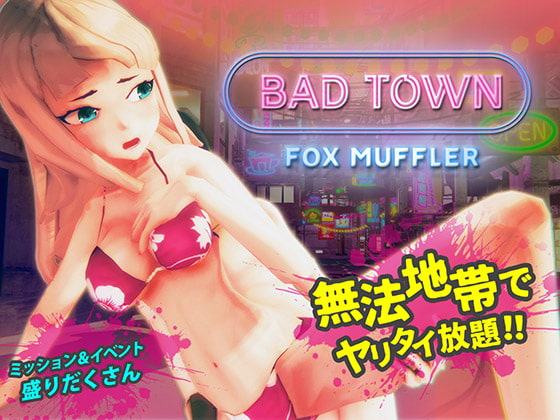 【R-15】BAD TOWN