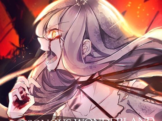 Poisonous Wonderland