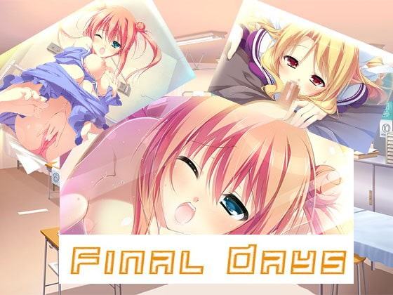 ファイナルデイズレガシー【分岐なしADV】(Win/Mac/Android)