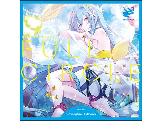 Reminisphere: Full Circle