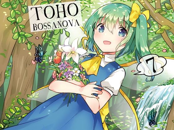 TOHO BOSSA NOVA 7