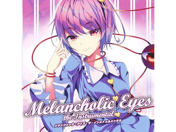 Melancholic Eyes the Instrumental