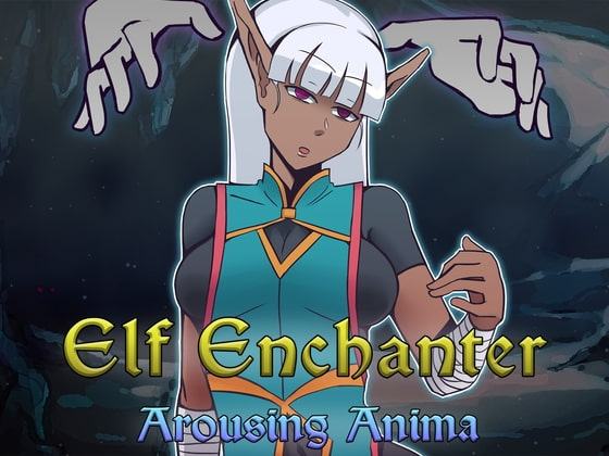 Elf Enchanter: Arousing Anima