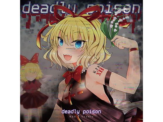 deadly poison