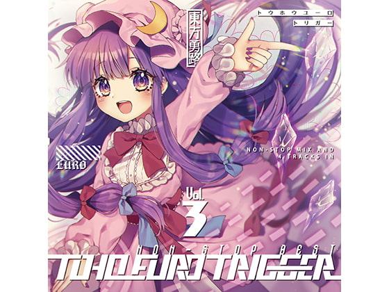 TOHO EURO TRIGGER VOL.03 Non-Stop BEST