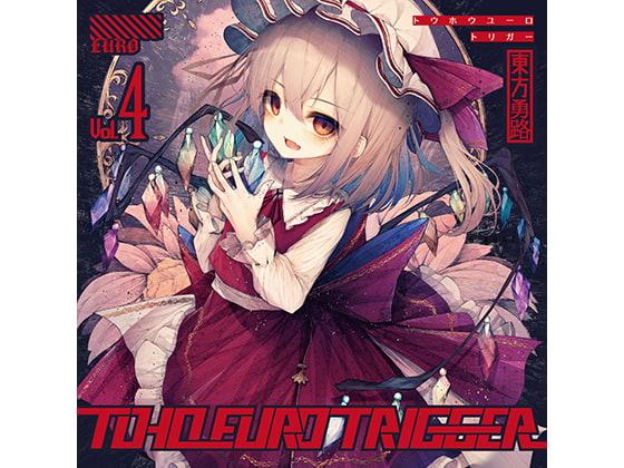 TOHO EURO TRIGGER VOL.04