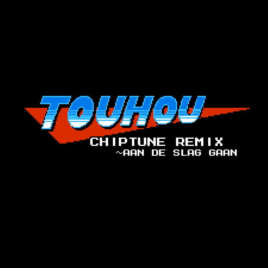 Touhou Chiptune Remix ~ Aan De Slag Gaan