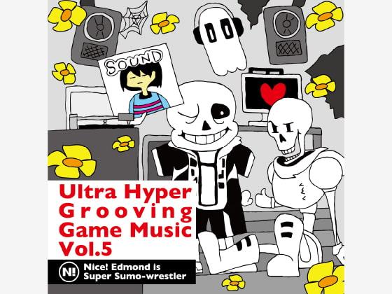 Ultra Hyper Grooving Game Music Vol.5