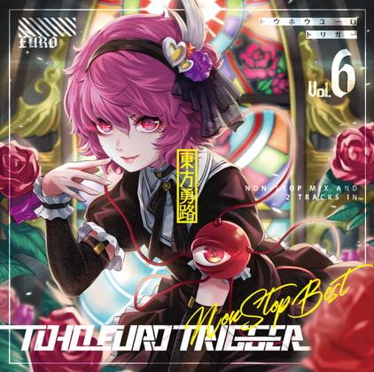 TOHO EURO TRIGGER VOL.06 Non-Stop BEST