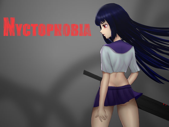 ニクトフォビア