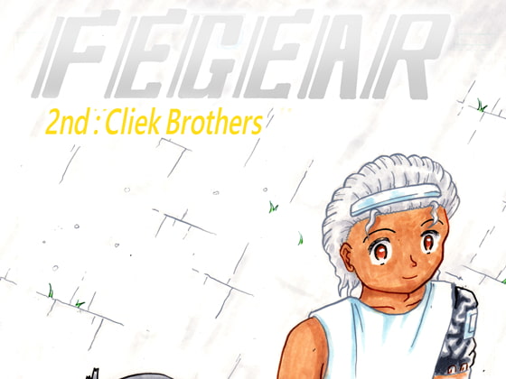 FEGEAR 2nd "Cliek brothers"