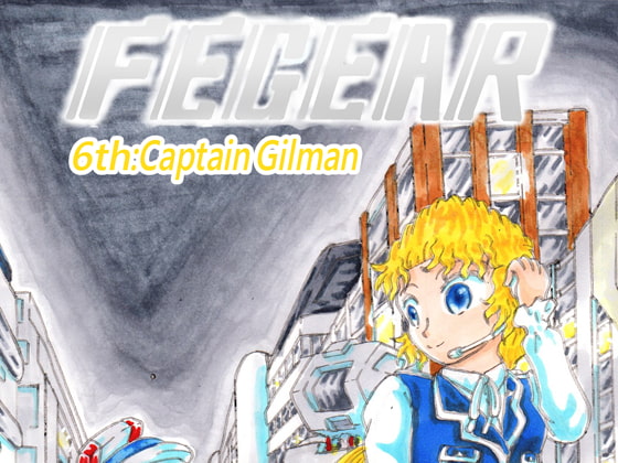 FEGEAR 6th "Captain Gilman"