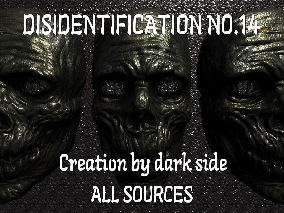 Disidentification_No.14_Creation by dark side