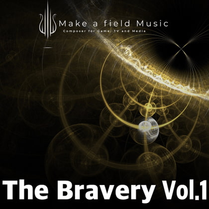 【BGM素材集】The Bravery Vol.1