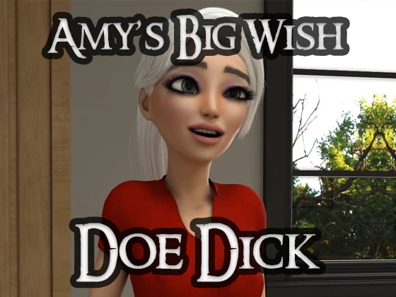 Doe Dick - Amy's Big Wish 2 of 6