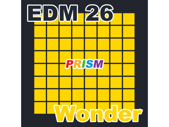 【シングル】EDM 26 - Wonder/ぷりずむ