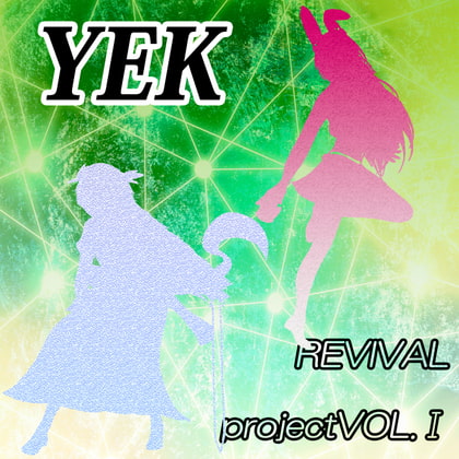 YEK Revival project VOL.I