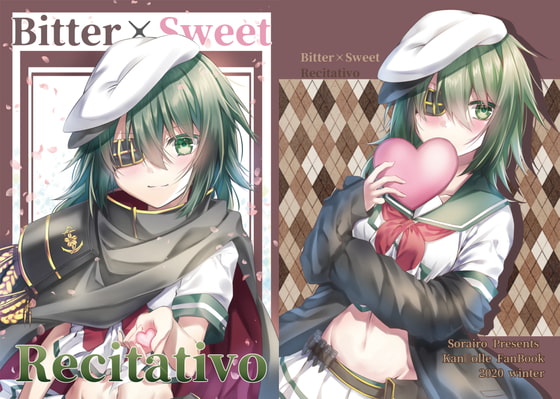 bitter×Sweet Recitativo