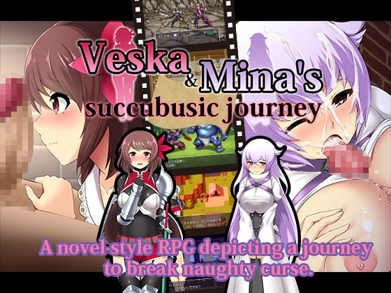 Veska & Mina's succubusic journey