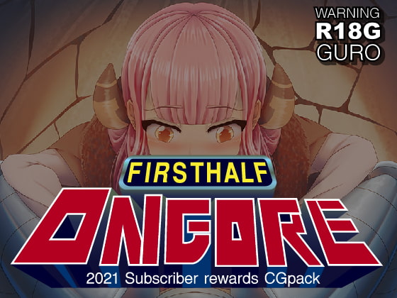 ONGORE 2021 -First half-