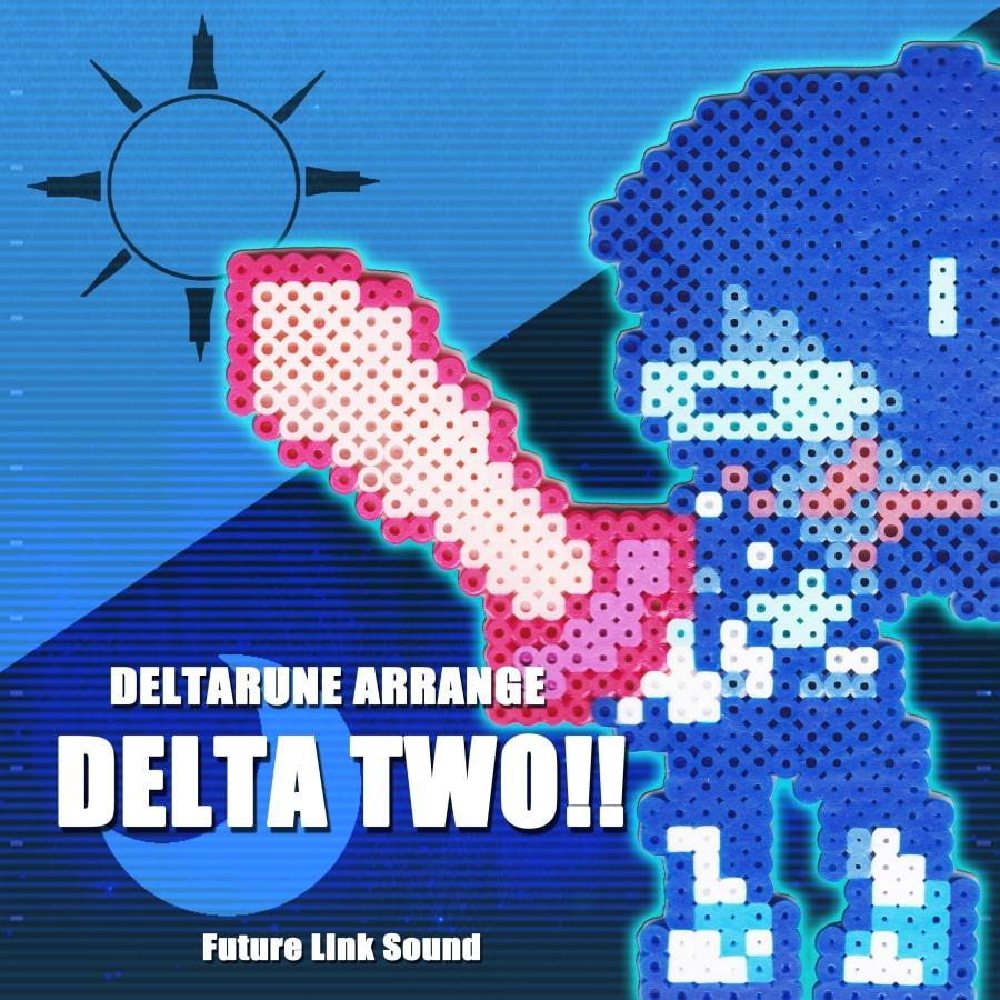 DELTARUNE ARRANGE「DELTA TWO!!」
