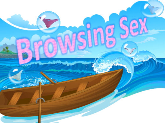 Browsing sex