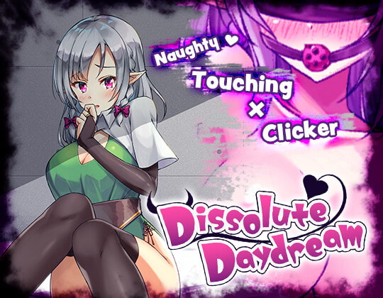 [ENG Ver.] Dissolute Daydream