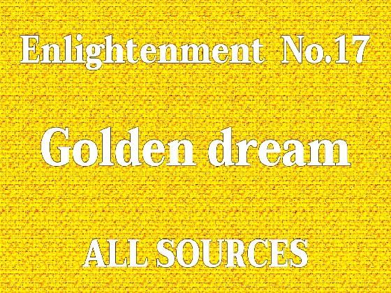 Enlightenment_No.17_Golden dream