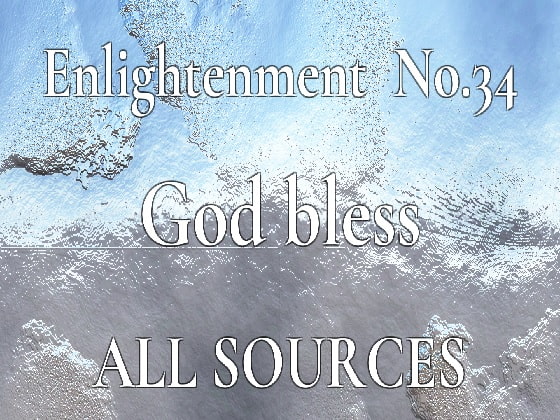 Enlightenment_No.34_God bless