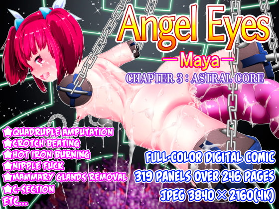 Angel Eyes -Maya- Chapter 3 Astral Core