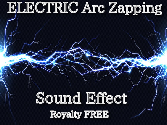 ビリビリ!電気アーク効果音 01