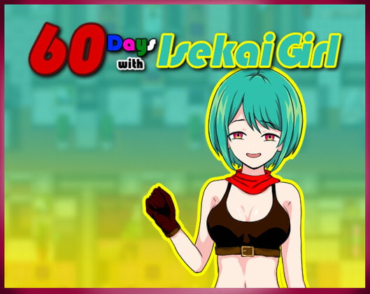 60-Days with Isekai Girl