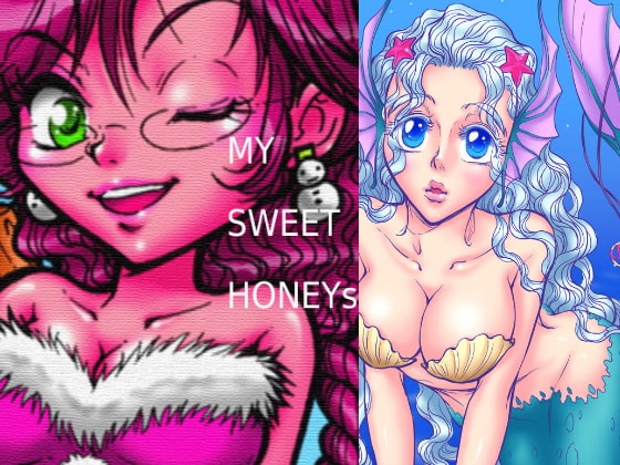 MY SWEET HONEYs