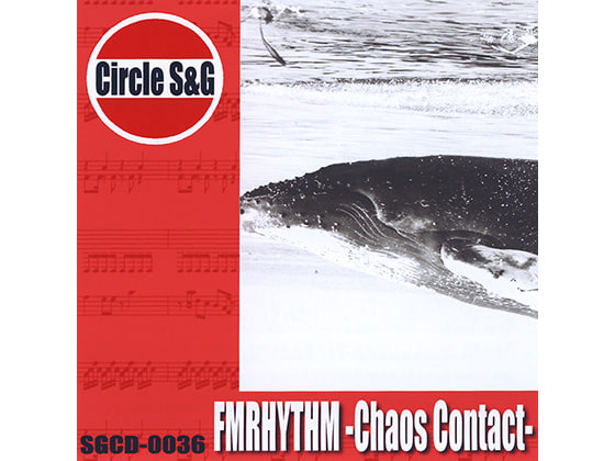 FMRHYTHM -Chaos Contact-