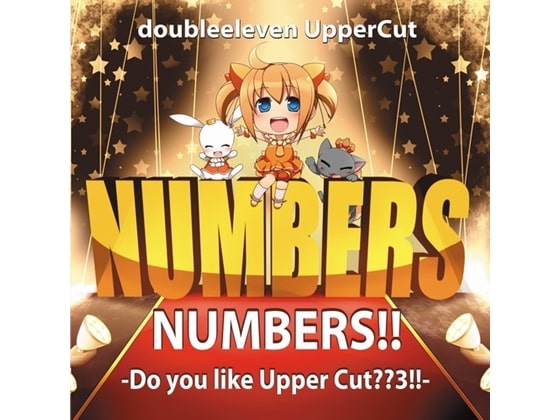 NUMBERS!! -Do you like Upper Cut?? 3!!-