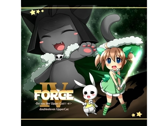 FORCE -Do you like Upper Cut?? 4!!-