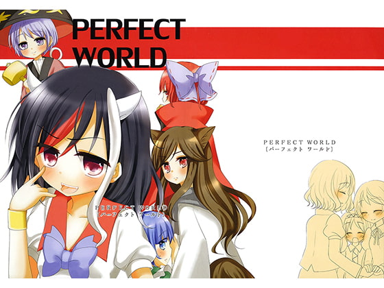 PERFECT WORLD