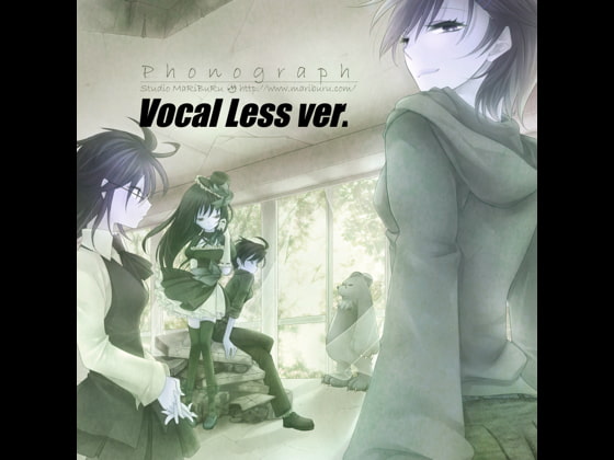 Phonograph Vocal Less Ver.
