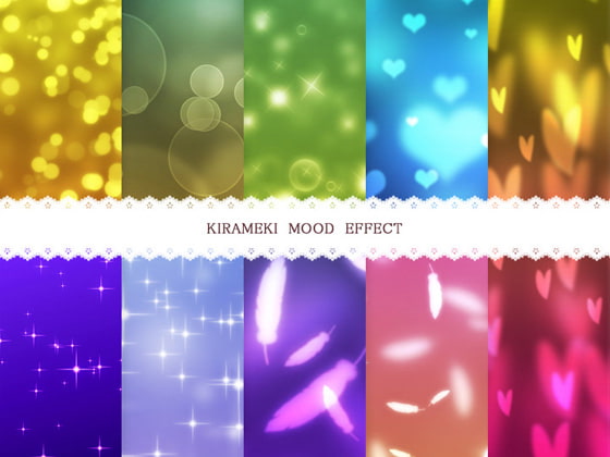 KIRAMEKI MOOD EFFECT