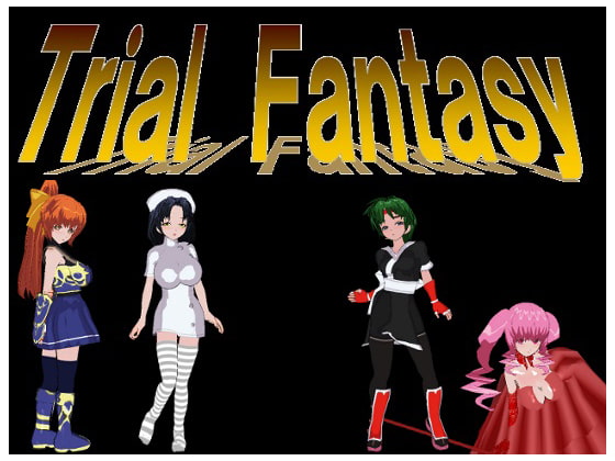Trial Fantasy 制作データ