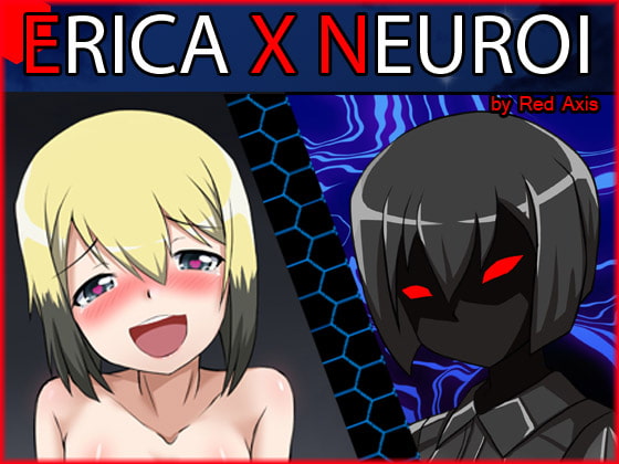 Erica X Neuroi