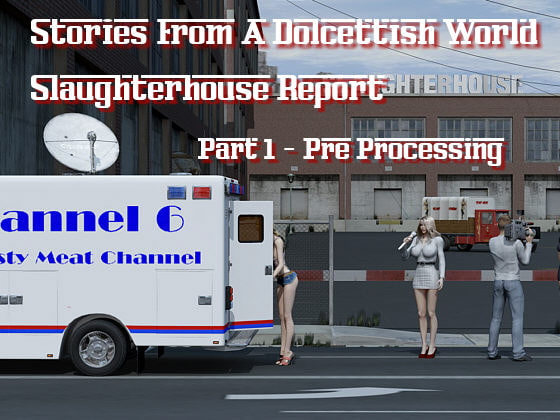 Slaughterhouse Report 1