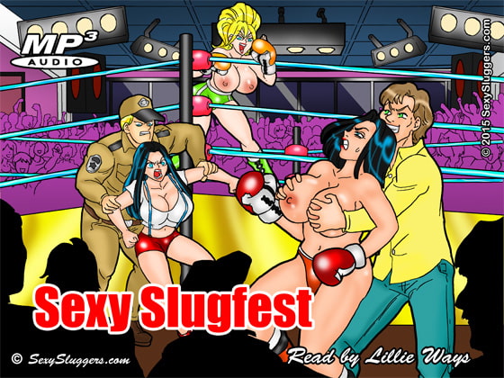 Sexy Slugfest