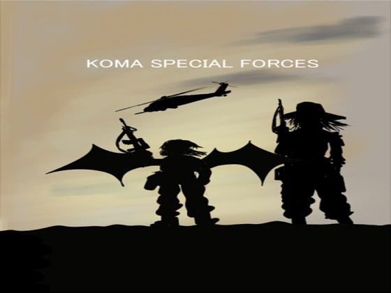 KOMA SPECIAL FORCE