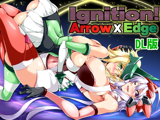 Ignition! Arrow X Edge・DL版