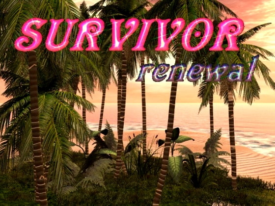 SURVIVOR renewal