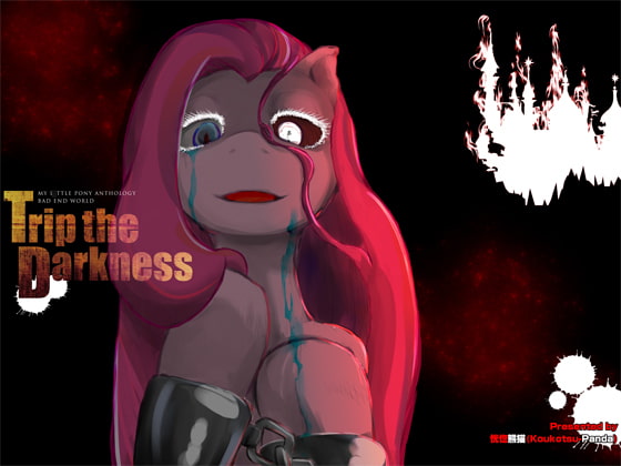 Trip the Darkness