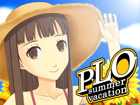 PLO ～summer vacation～